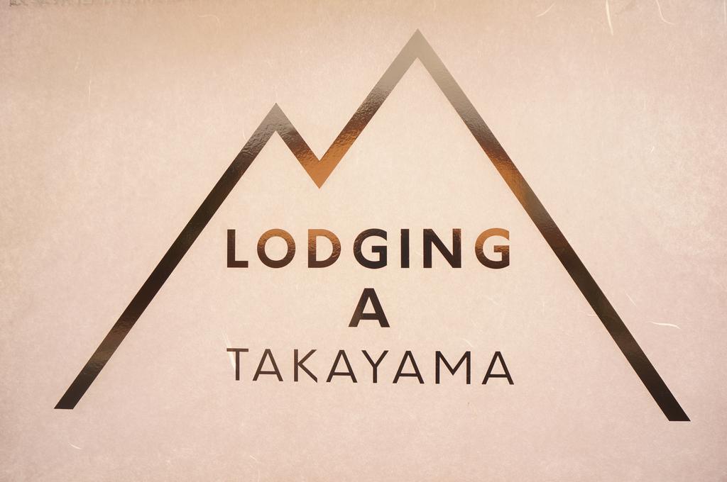 Lodging A Takayama Такаяма Экстерьер фото